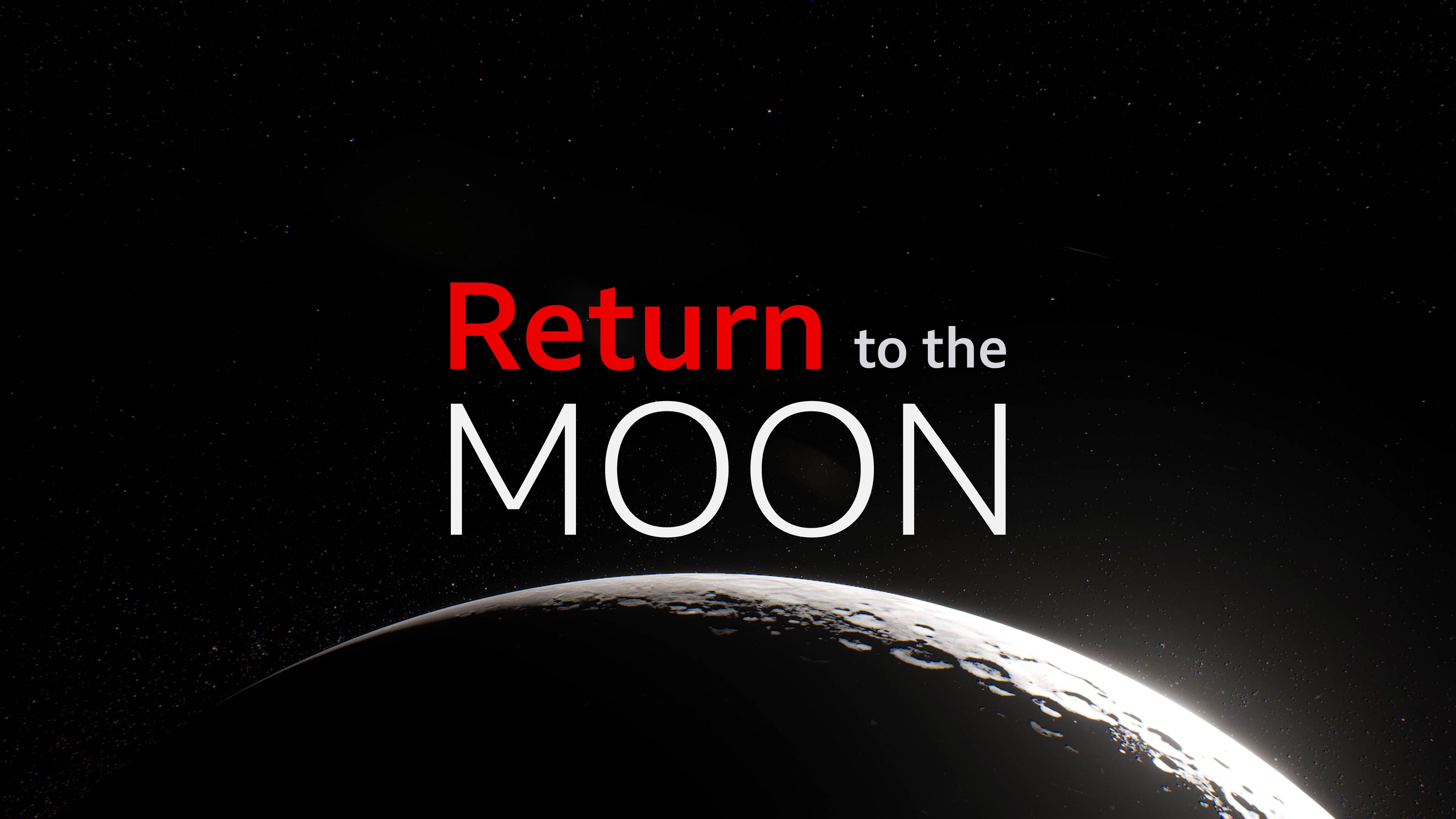 Return to the Moon